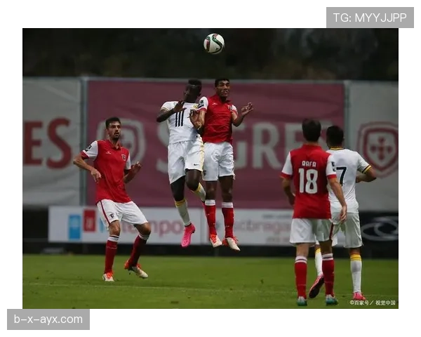 布拉加强势崛起，冲击联赛冠军席位引期待