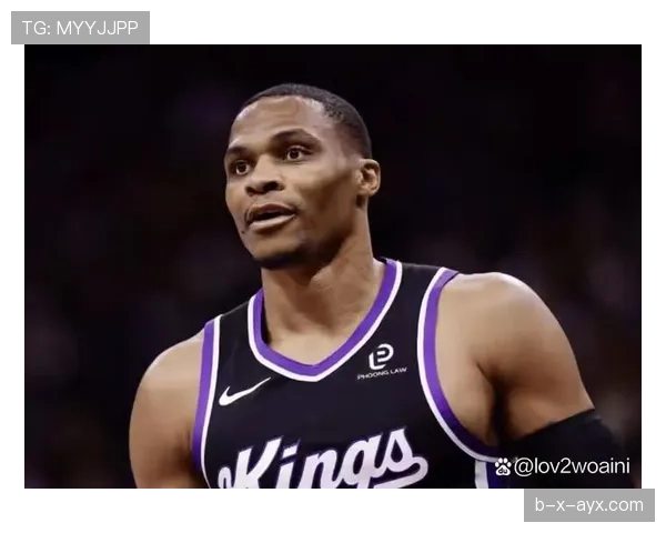 威斯布鲁克改变打法提升效率，无球跑动成新进攻支点